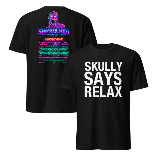 Skully Says Relax